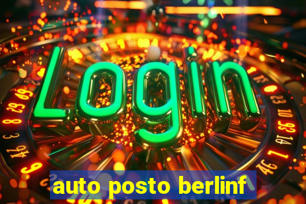 auto posto berlinf